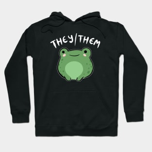 They/Them Pronoun Frog: Kawaii Queer Aesthetic Celebration of Nonbinary, Demiboy, Demigirl Pride - Transgender & LGBTQ Love Hoodie